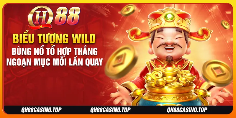 Biểu tượng wild bùng nổ tổ hợp thắng ngoạn mục mỗi lần quay Biểu tượng wild bùng nổ tổ hợp thắng ngoạn mục mỗi lần quay