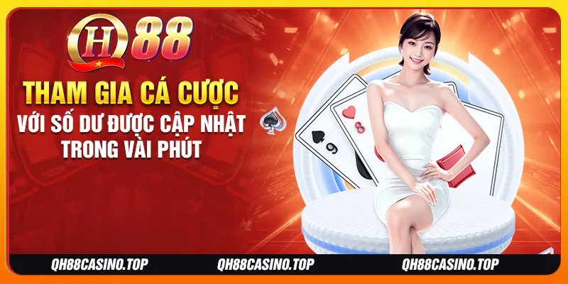 Tham gia cá cược ngay với số dư được cập nhật trong vài phút Tham gia cá cược ngay với số dư được cập nhật trong vài phút