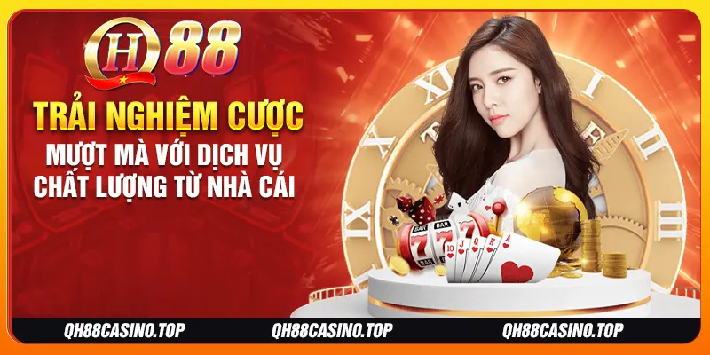 Trải nghiệm cược mượt mà với dịch vụ chất lượng từ nhà cái